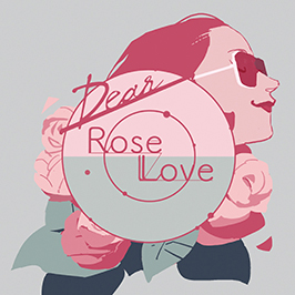 Dear RoseLove